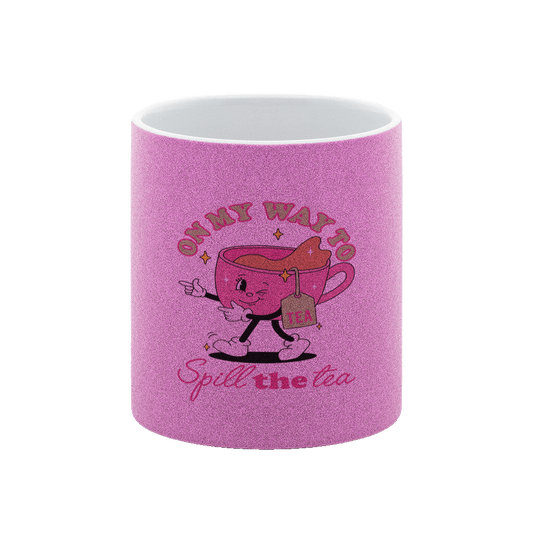 On My Way To Spill The Tea – Glitzer - Tasse - Soft Chaos