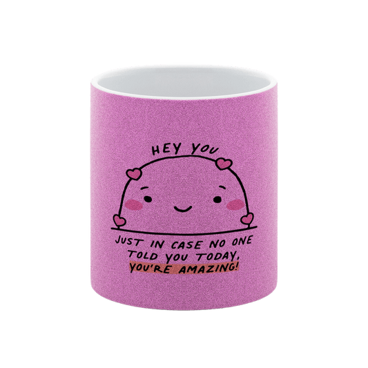 You're Amazing – Glitzer - Tasse - Soft Chaos