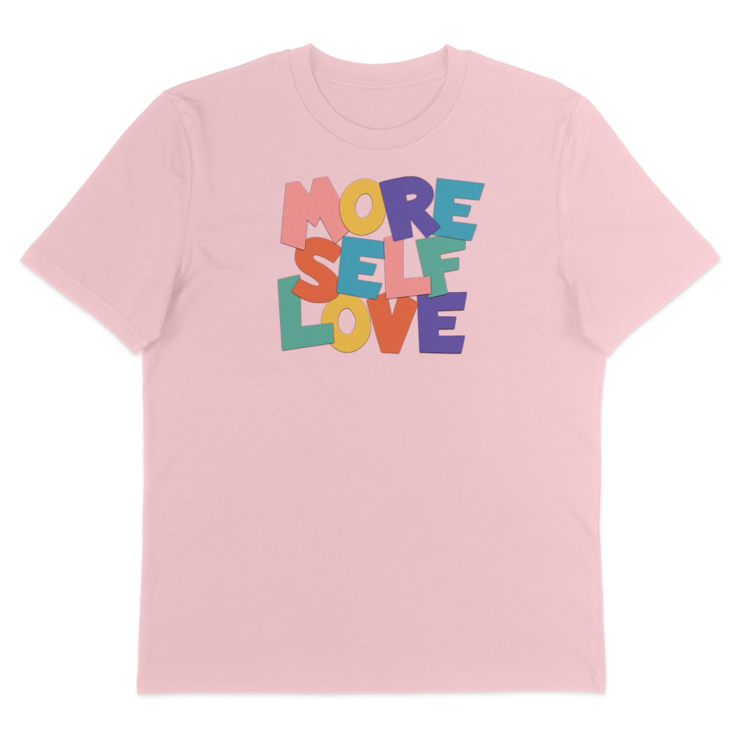 More Self Love – T-Shirt