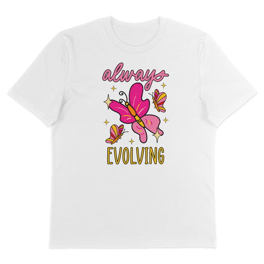 Always Evolving – T-Shirt - Soft Chaos
