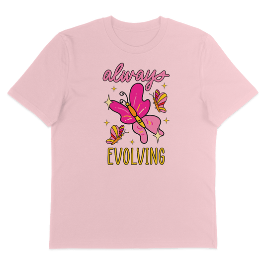 Always Evolving – T-Shirt - Soft Chaos