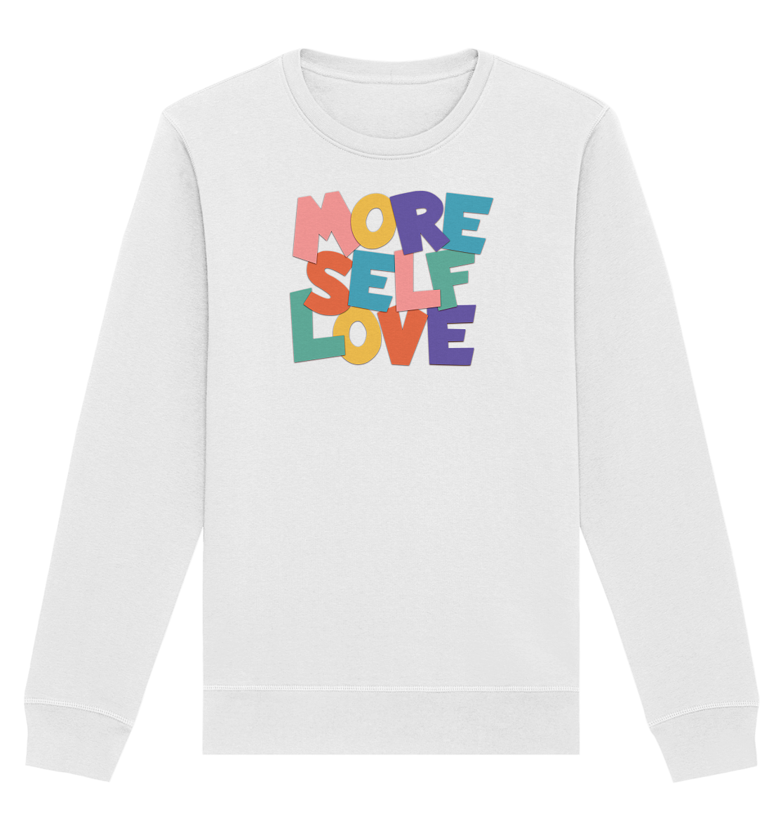 More Self Love – Sweatshirt