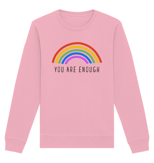 You Are Enough – Sweatshirt - Soft Chaos