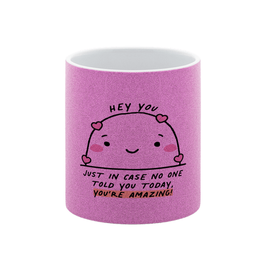 You're Amazing – Glitzer - Tasse - Soft Chaos