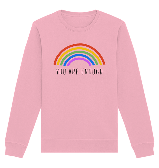 You Are Enough – Sweatshirt - Soft Chaos
