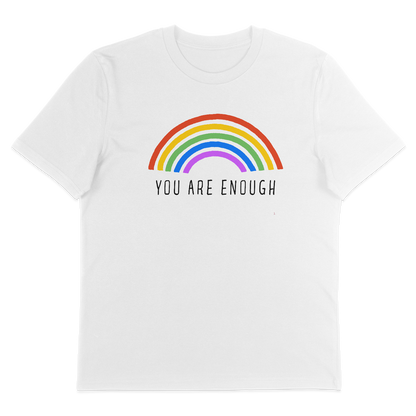 You Are Enough – T-Shirt